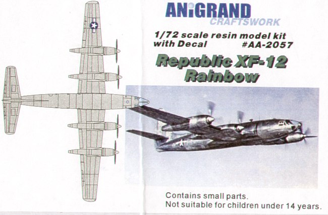 Anigrand Craftswork ANIG2057 1:72 Republic XF-12 Rainbow