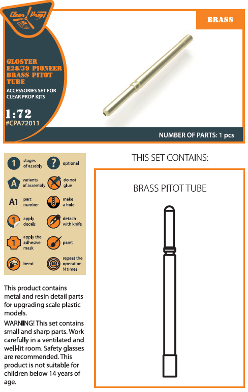Clear Prop Models CPA72011 1:72 Gloster E28/39 brass pitot tube