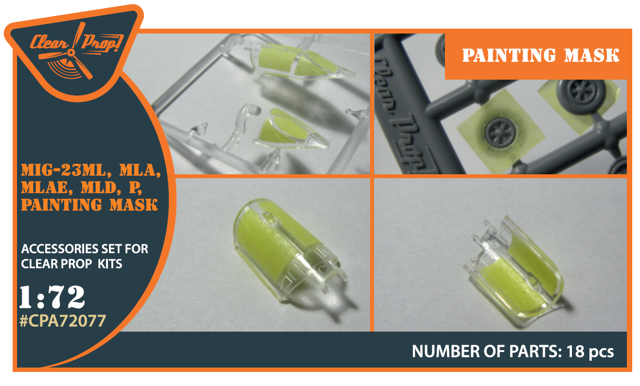 Clear Prop CPA72077 1:72 MiG-23ML/MLD/P/MLAE Paint Mask
