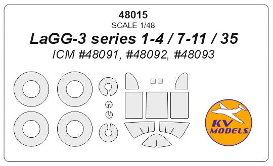 KV Models KV48015 1:48 Lavochkin LaGG-3 wheels and canopy frame paint masks