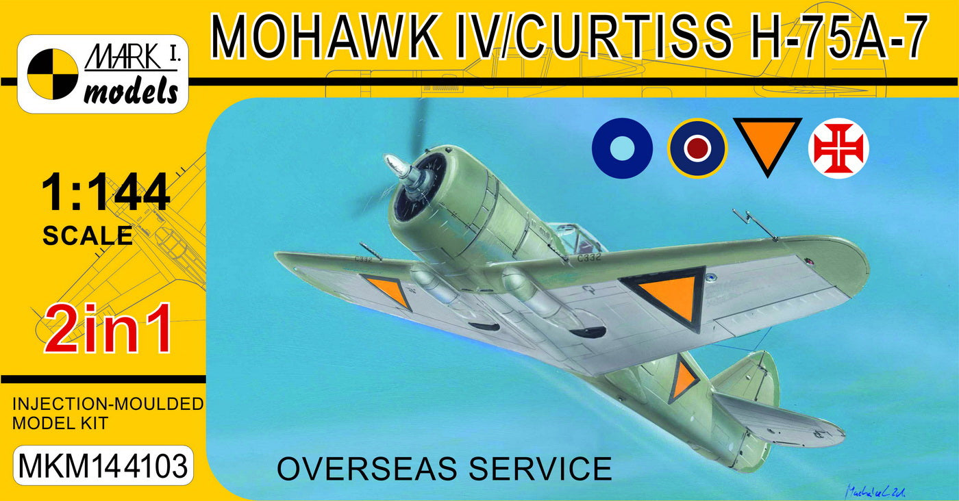 Mark I Models MKM144103 1:144 Mohawk IV/H-75A-7 'Overseas Service'