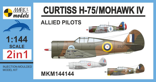 Mark I Models MKM144144 Curtiss H-75A/Mohawk IV Allied 1:144