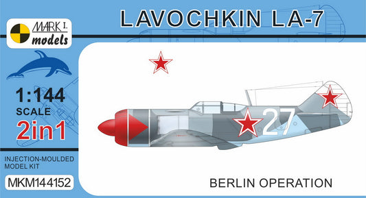 Mark I Models MKM144152 1:144 Lavochkin La-7 'Berlin Operation'