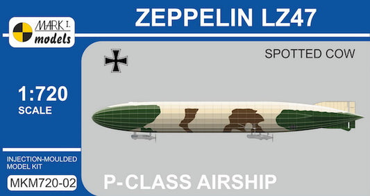 Mark I Models MKM720-02 1:720 Zeppelin P-class LZ47 'Spotted Cow'