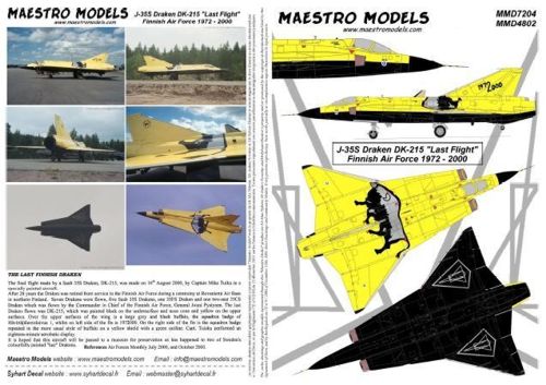 Maestro Models MMMD4802 1:48 Saab J-35S 'Draken' DK-215 Last flight