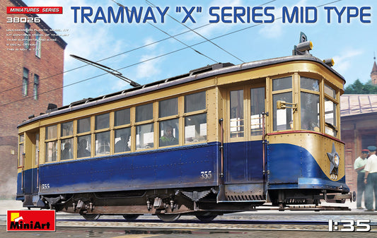 MiniArt MT38026 1:35 TRAMWAY "X" SERIES MID TYPE The 'X' series tram