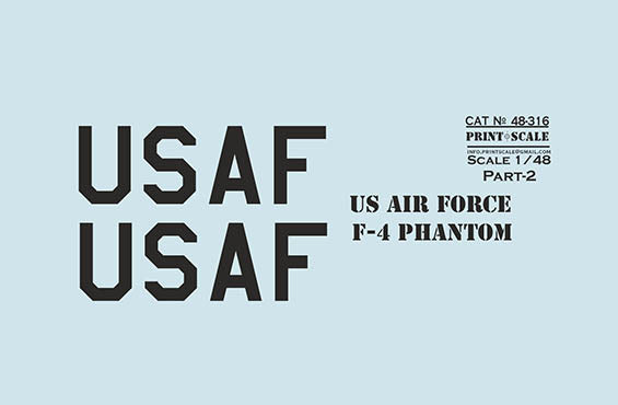 Print Scale PSL48316 1:48 US Air Forces McDonnell F-4 Phantom