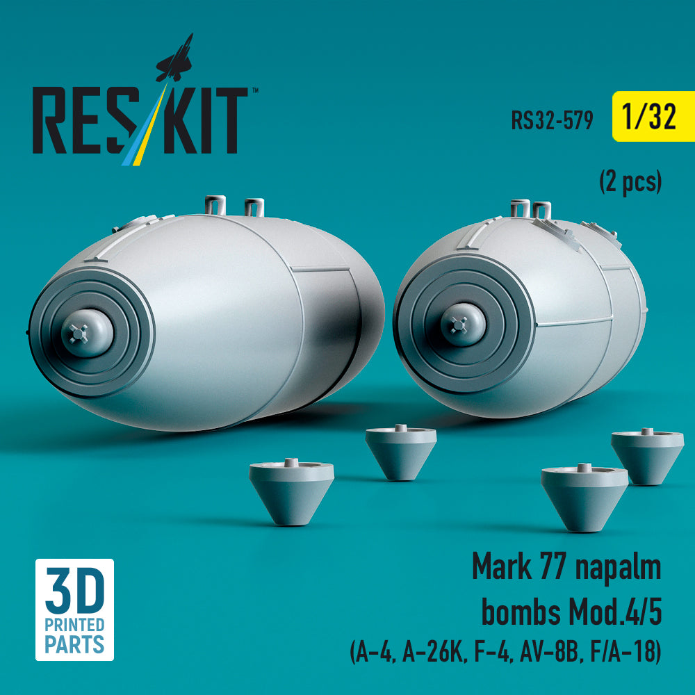 ResKit RS32-0579 1:32 Mark 77 napalm bombs Mod.4/5