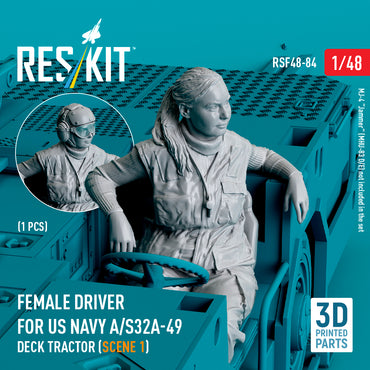 ResKit RSF48-0084 1:48 Female driver for US NAVY A/S32A-49 Deck Tractor