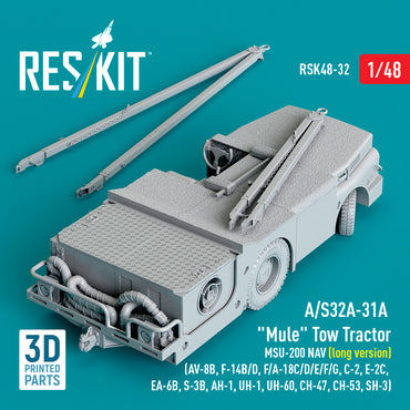 ResKit RSK48-0032 1:48 A/S32A-31A "Mule" Tow Tractor MSU-200 NAV