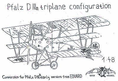 Spin Models SPINK801 1:48 Pfalz D.IIIa early version triplane conversion