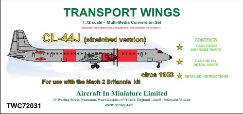 AIM - Transport Wings TWC72031 1:72 Canadair CL-44J