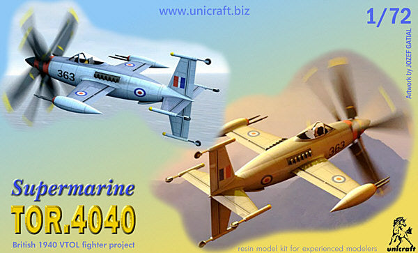 Unicraft UNI7298 1:72 Supermarine TOR.4040