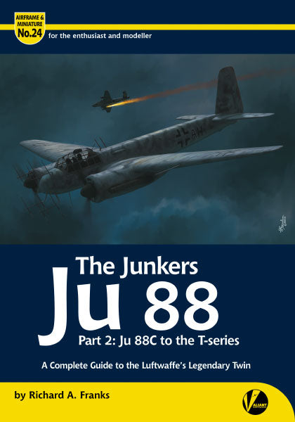 Valiant Wings Publishing VWPAM-24 Junkers Ju-88 Pt 2: C-T Series