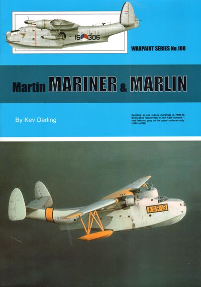 Warpaint Series WPS108 Martin Mariner & Martin SP-5B Marlin