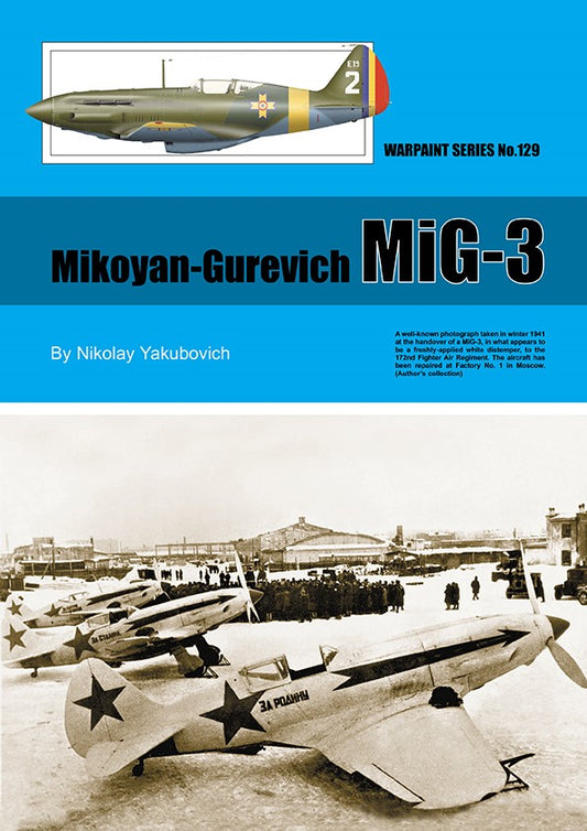 Warpaint Series WPS129 Mikoyan-Gurevich MiG-3 Guide