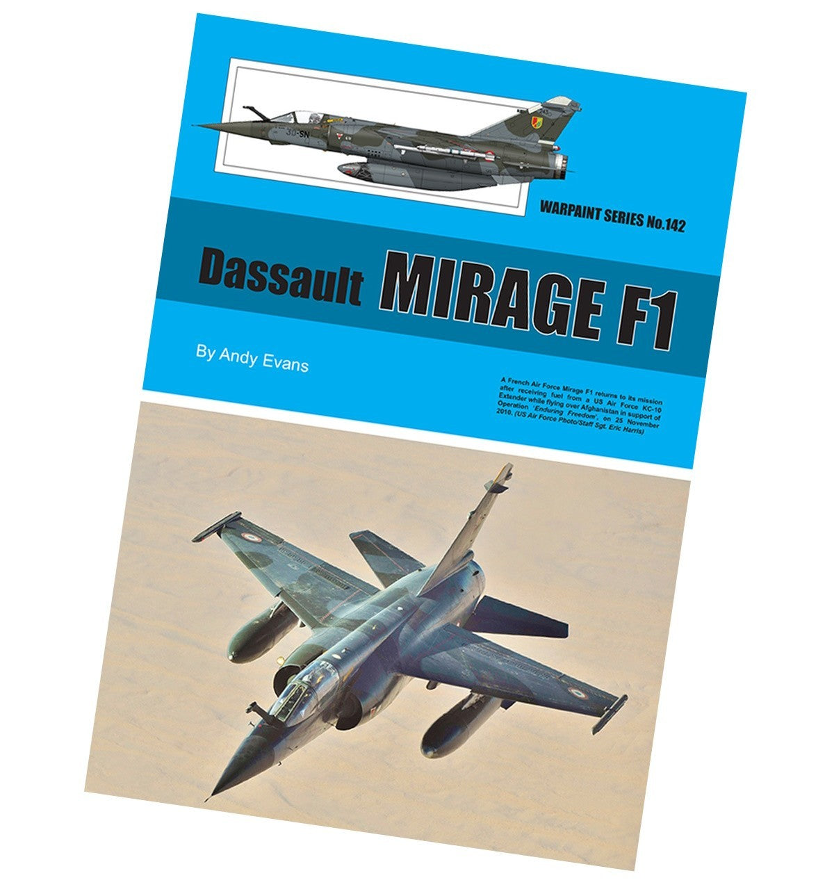 Warpaint Series WPS142 Dassault Mirage F1 60-Page Guide