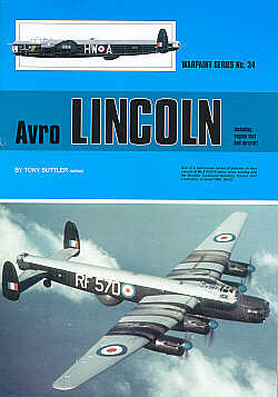 Warpaint Series WPS34 Avro Lincoln Mk.I/Mk.II including engine test bed aircraft
