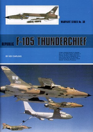Warpaint Series WPS38 Republic F-105D Thunderchief