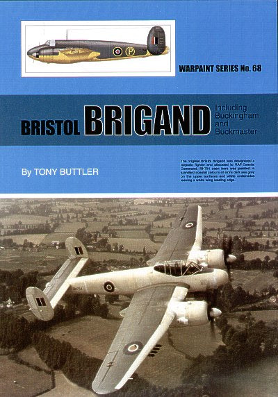 Warpaint Series WPS68 Bristol Brigand, Buckingham and Buckmaster