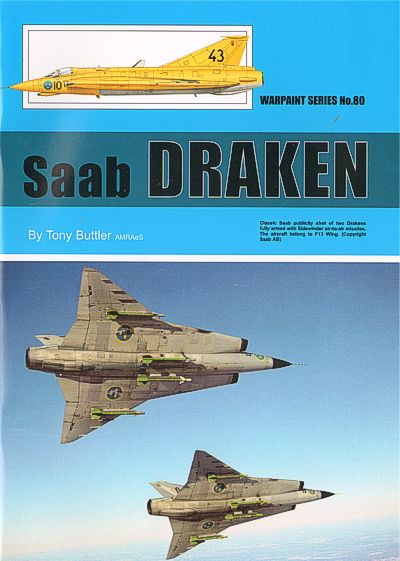 Warpaint Series WPS80 Saab 'Draken' By Tony Buttler