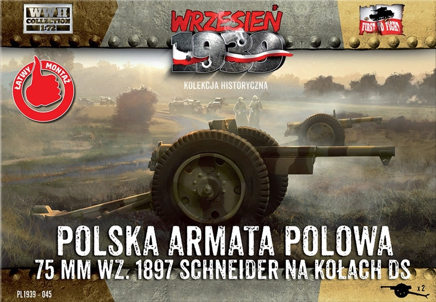 First To Fight Kits FTF045 1:72 Schneider 75mm Polish Field Cannon on DS wheels