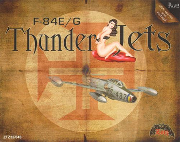 Zotz ZTZ32045 1:32 Republic F-84E/F-84G Thunderjet