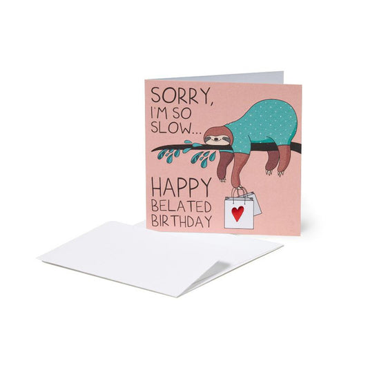 Legami Small Greeting Card - Happy Belated Birthday - Sloth