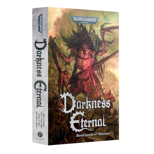 Games Workshop Black Library: Darkness Eternal PB Book BL3215