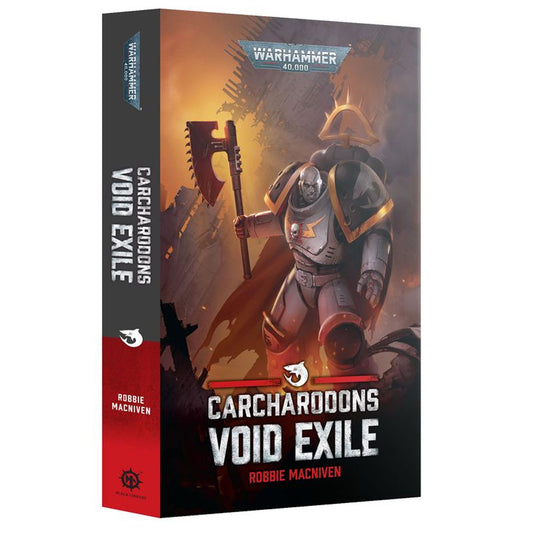 Games Workshop Black Library Carcharodons: Void Exile PB Book BL3290