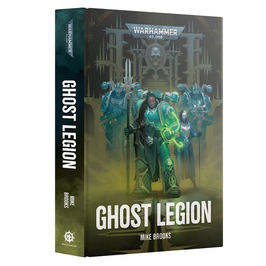 Games Workshop Black Library: Ghost Legion Hardback Book BL3297