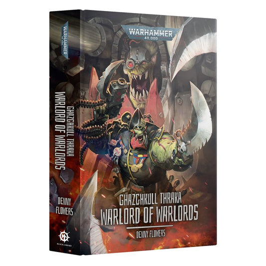 Games Workshop Black Library: Ghazghkull Thraka: Warlord of Warlords Book BL3303