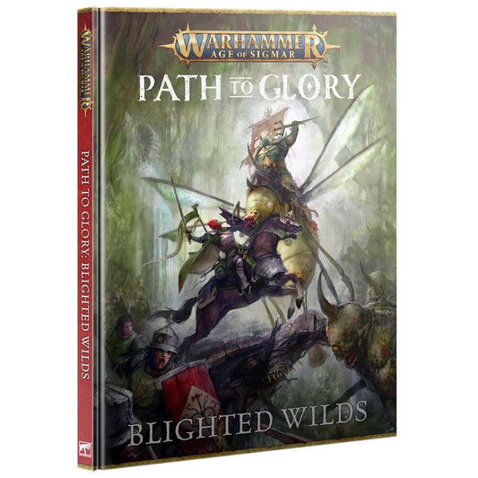 Games Workshop Warhammer AoS Path to Glory: Blighted Wilds Book