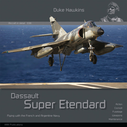 HMH Publications: Duke Hawkins Dassault Super Etendard Book DH-038