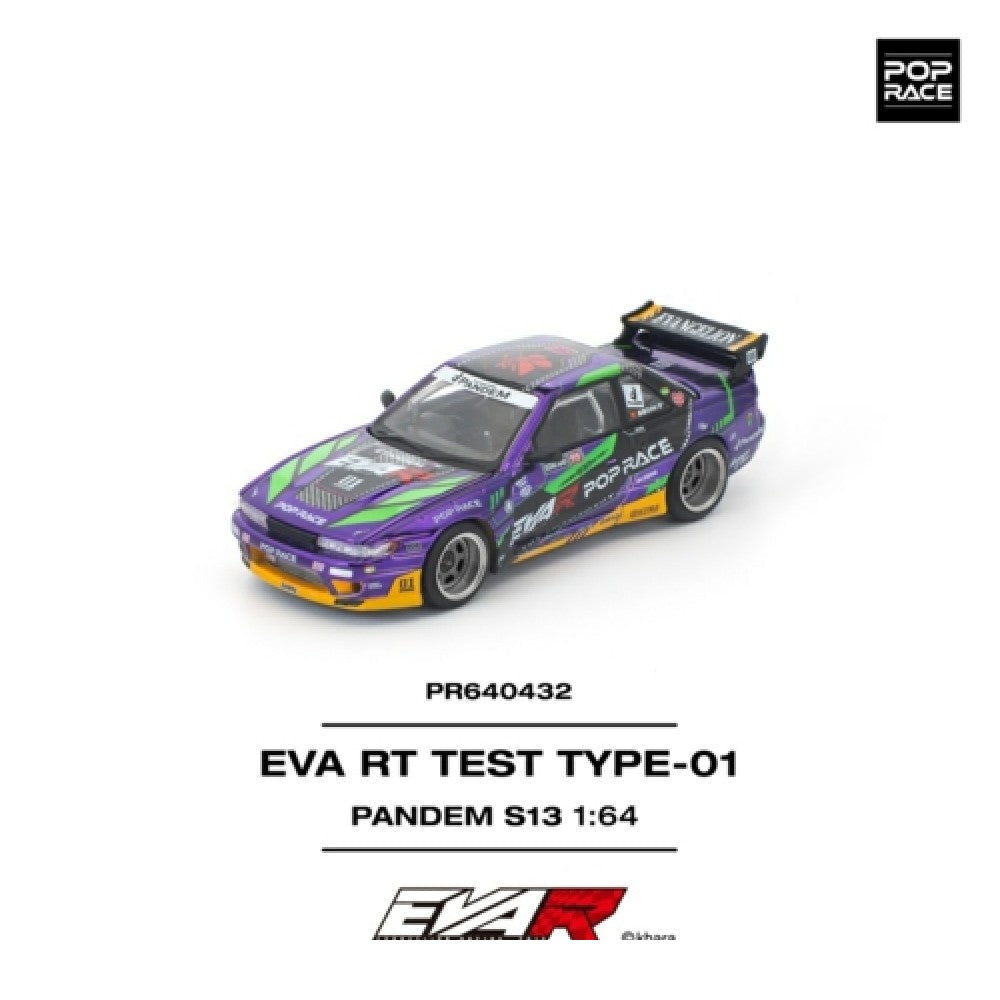 Pop Race Pandem S13 Eva RT Test Type-01 1:64 Diecast Car PR640432