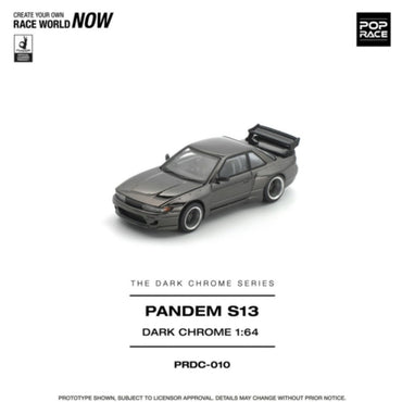 Pop Race Pandem S13 Dark Chrome 1:64 Diecast Car PRDC010
