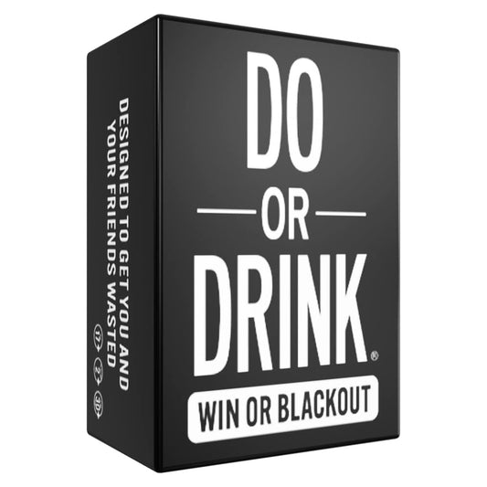 Do or Drink - Party Card Game - Win or Blackout
