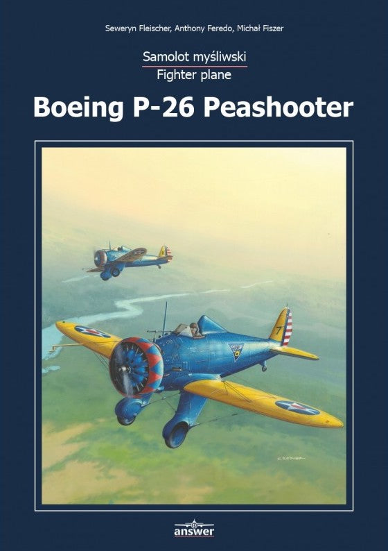Answer Boeing P-26 Peashooter Hardcover Polish/English Book