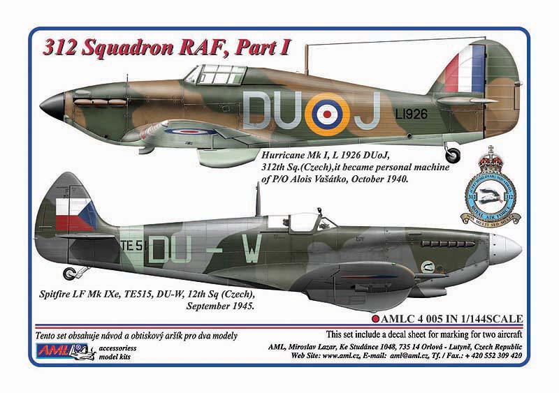 AML C4005 312 Sqn Part I: Hurricane Mk.I & Spitfire LF Mk.IXe 1:144