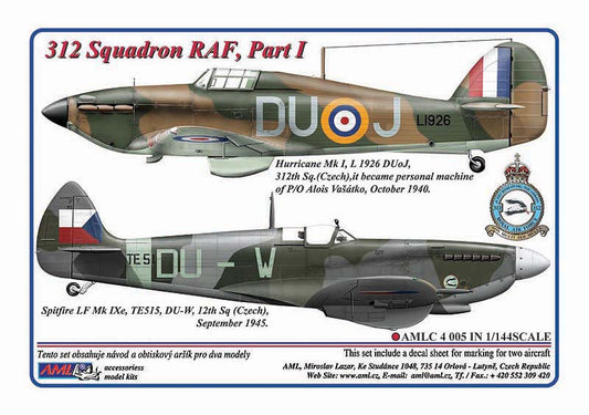 AML C4005 312 Sqn Part I: Hurricane Mk.I & Spitfire LF Mk.IXe 1:144