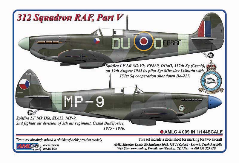 AML C4009 312 Sqn Part V: Spitfire LF LR MkVb & Spitfire LF Mk.IXe 1:144