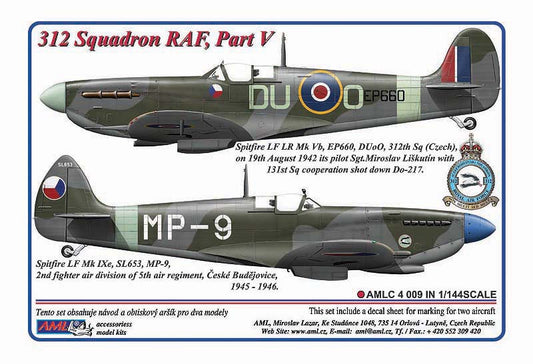 AML C4009 312 Sqn Part V: Spitfire LF LR MkVb & Spitfire LF Mk.IXe 1:144