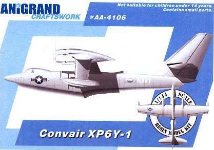 Anigrand 4106 Convair XP6Y-1 Prototype Flying Boat Set 1:144