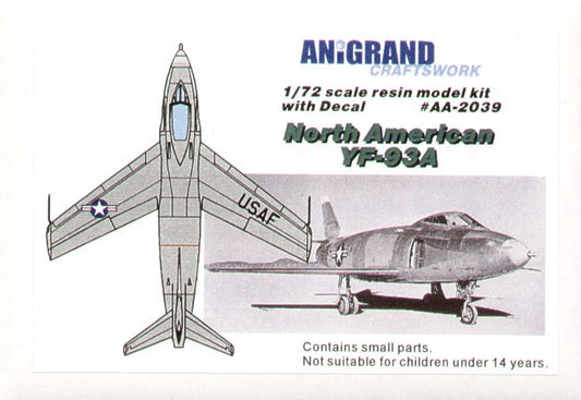 Anigrand Craftswork ANIG2039 1:72 North-American YF-93A