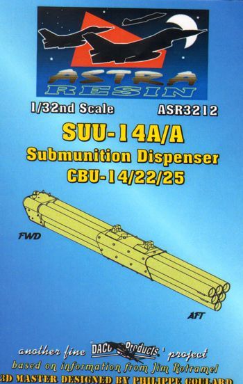 Daco Products ASR3212 1:32 SUU-14A/A Submunition Dispenser CBU-14/22/25