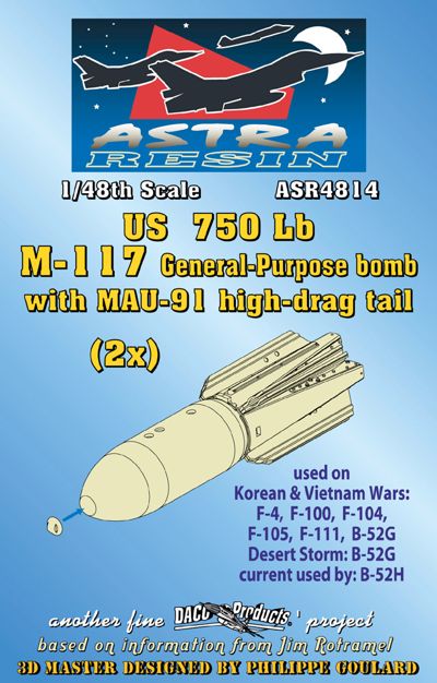 Daco ASR4814 1:48 US 750lb M-117 Bomb with MAU-91 High-Drag Tail