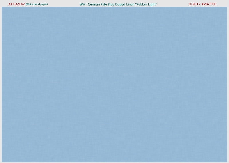 Aviattic ATT32142 1:32 WWI German pale blue doped linen 'Fokker Light'