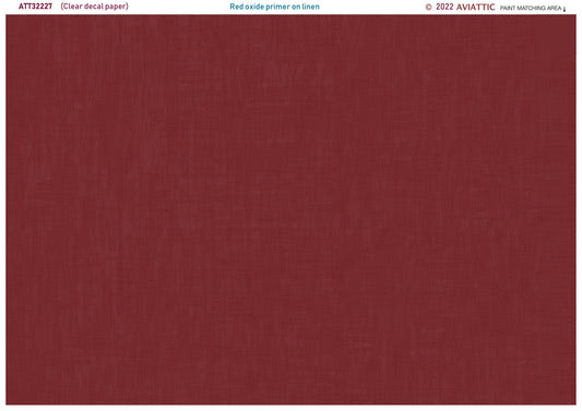 Aviattic ATT32227 1:32 Red Oxide Primer on Linen Decals