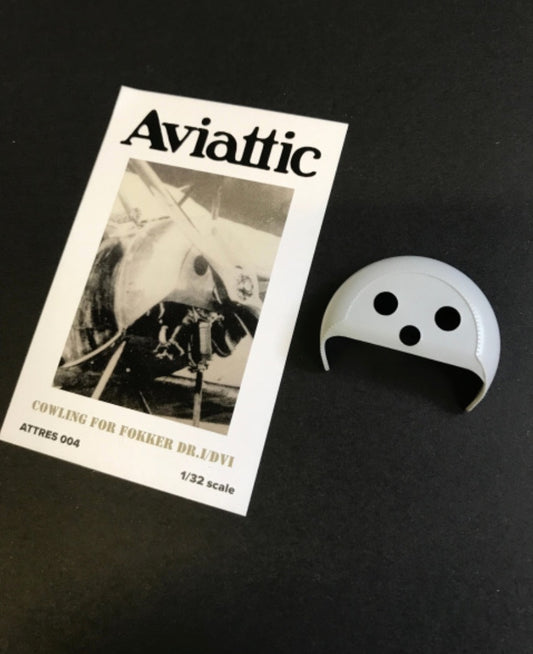 Aviattic ATTRES004 1:32 Fokker DR.I/D.VI cowling