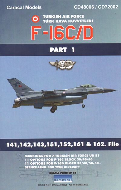 Caracal Models CD48006 1:48 Lockheed-Martin F-16C/F-16D Turkish Air Force Part 1